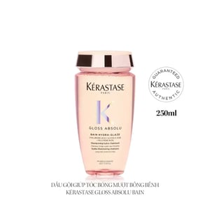 Dầu gội giúp tóc bóng mượt Kérastase Gloss Absolu Bain Hydra-Glaze 250ml