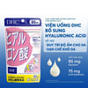Công dụng Viên uống DHC Hyaluronic Acid