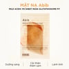 Mặt nạ dưỡng sáng da Abib Mild Acidic pH sheet mask Glutathiosome Fit 30ml cải thiện thâm nám