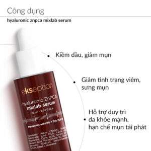 Công dụng Tinh chất giảm mụn Ekseption Hyaluronic ZnPCA