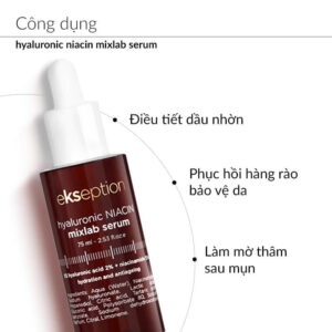 Công dụng Tinh chất giảm thâm mụn Ekseption Hyaluronic Niacin